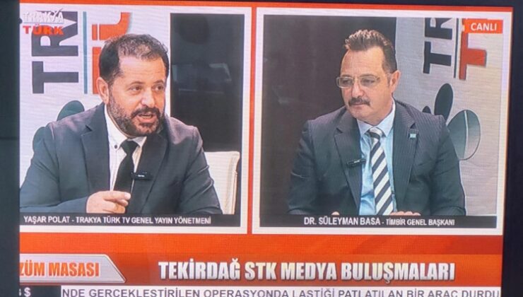 TİMBİR Genel Başkanı Tekirdağ’da STK’ları bir araya getirdi!