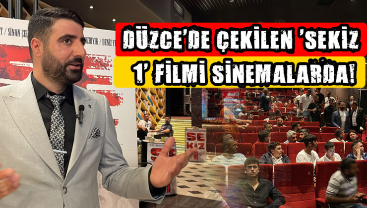 Sekiz 1 Filmi Düzce’nin Mahalle Mücadelesini Anlatıyor
