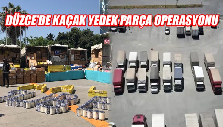 60 Kamyon Kaçak Yedek Parça Operasyonunda Yakalanan 18 Kişi!