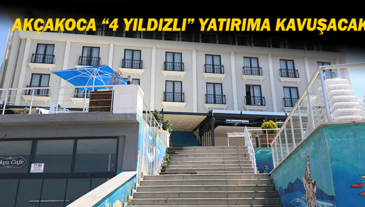 Düzce Belediye Başkanı Özlü, Akçakoca’da 4 Yıldızlı Otel İnşa Ediyor