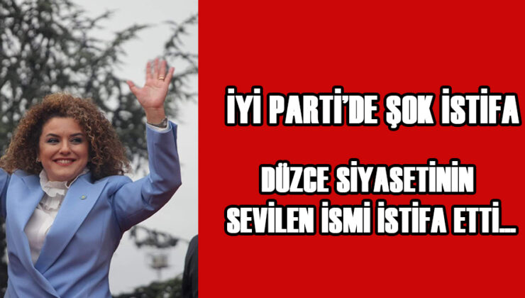 İYİ Parti Milletvekili Adayı İstifa Etti!