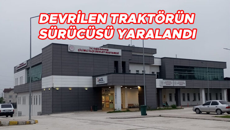 Traktör Devrildi! Sürücü Yaralı <br>