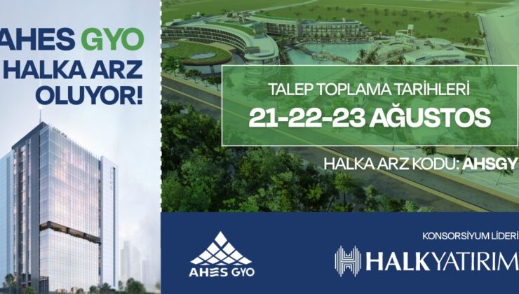 AHES GYO Sıfır Borçla Halka Arz Ediliyor