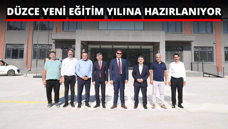 Düzce’de Yeni Eğitim Yılı Hazırlıkları Tam Gaz Devam Ediyor!
