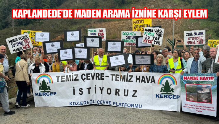 Kaplandede Dağı’nda Maden Arama İzni Protesto Edildi