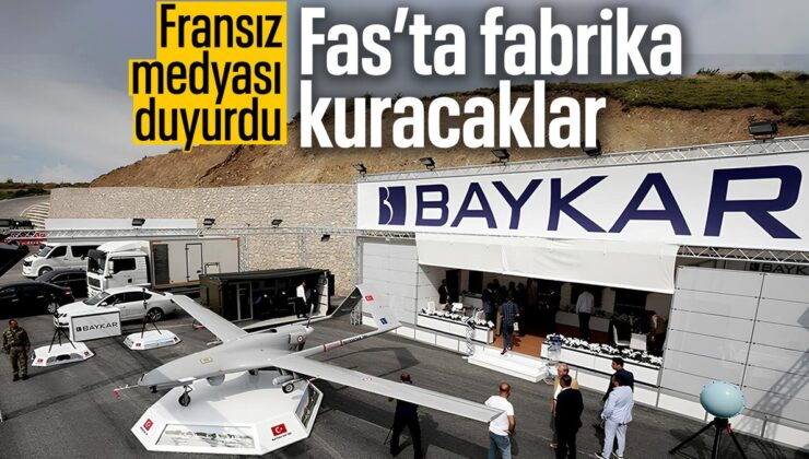 Baykar, Fas’a İHA Fabrikası Kurma Hazırlığında!