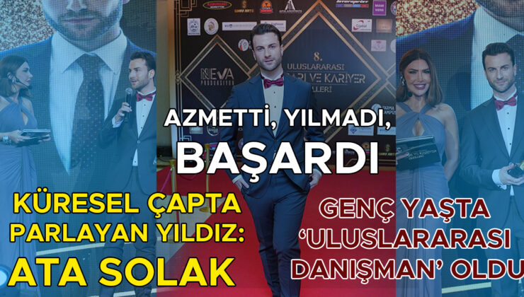 Ata Solak, Yılın En Başarılı Yatırım Danışmanı Ödülü’nü Aldı!