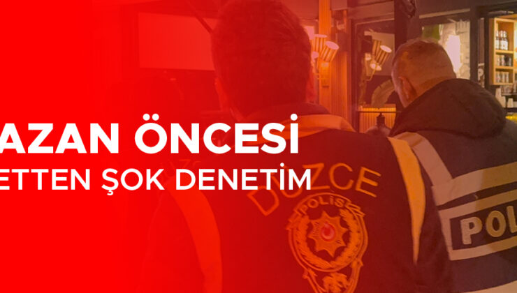 Düzce’de Şok Denetimle Ramazan Ayı Öncesi Güvenlik Sağlandı