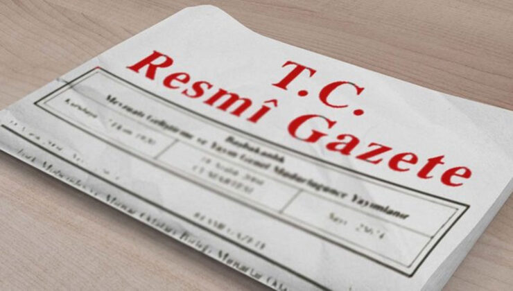 Yeni Atamalar ve Görev Değişiklikleri Resmi Gazete’de!