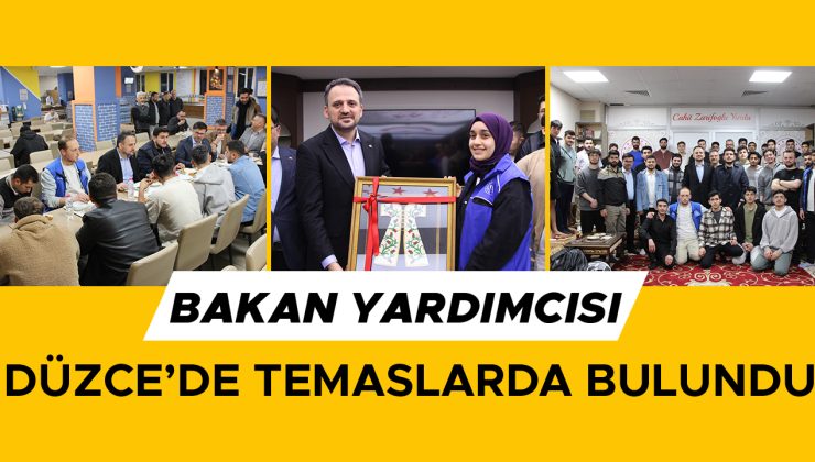 Bakan Yardımcısı Eminoğlu Düzce’de Gençlerle Bir Araya Geldi