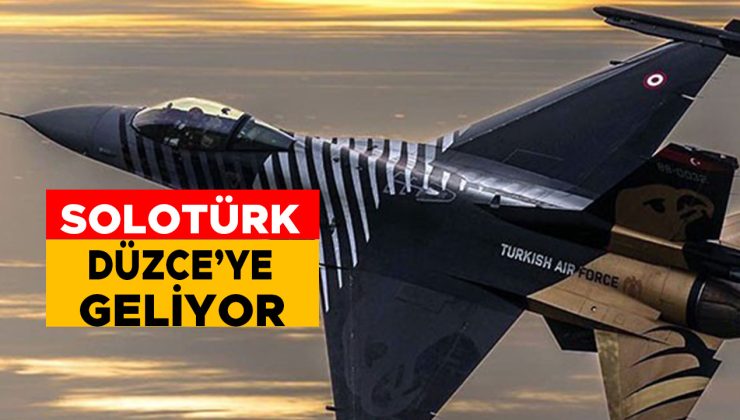 SOLOTÜRK, Düzce ve Bolu’da Saygı Uçuşu Yapacak!