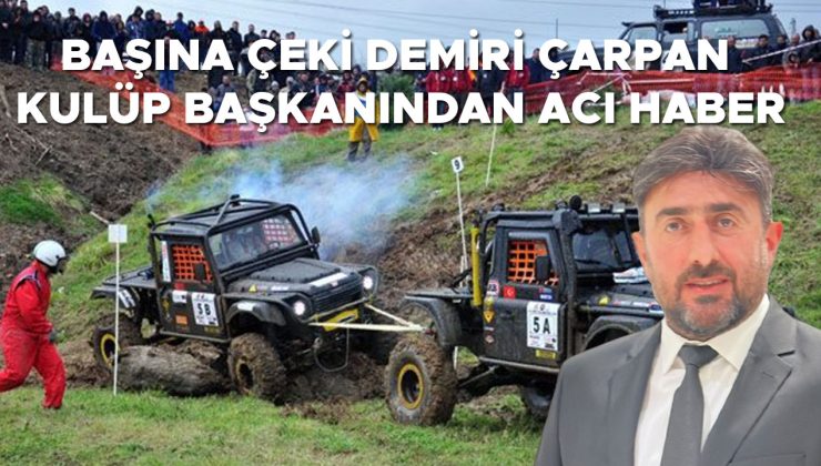 Off-road kazasında başına çeki demiri isabet etti