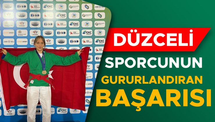 Düzceli Ayşenaz Tosun Avrupa Şampiyonu Oldu!