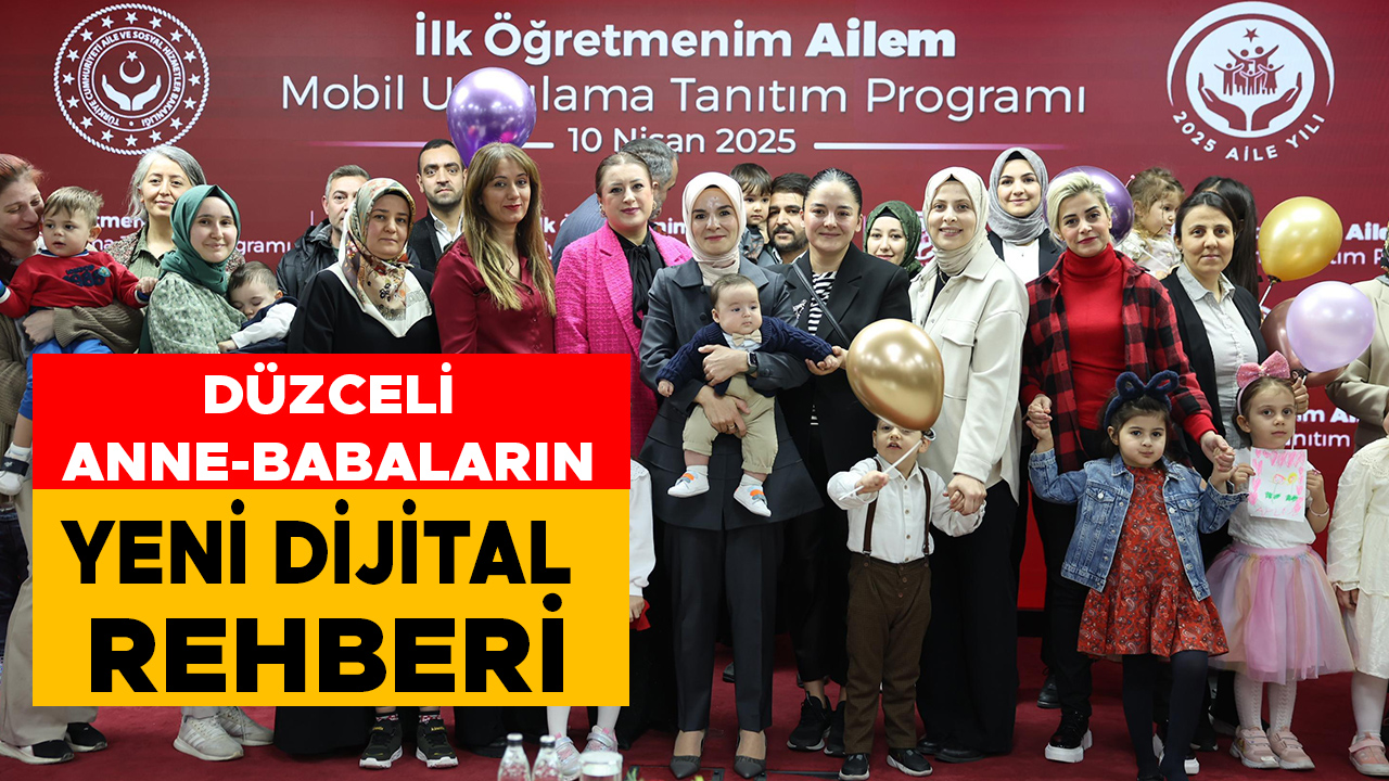 Yeni Mobil Uygulama ile Ailelere Dijital Destek!