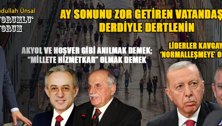 Türkiye’nin Kavga Ortamı Normalleşmeli ve Sona Ermeli!
