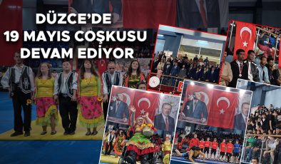 Düzce’de 19 Mayıs Coşkuyla Kutlandı!