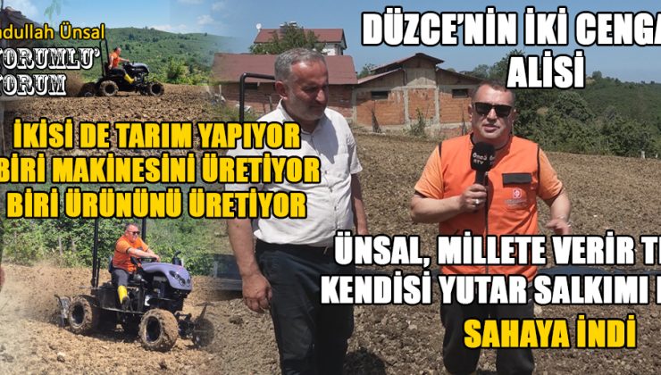Düzce’de Tarım ve Turizm İçin Yerli Makine Atağı!