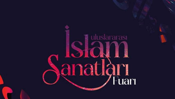 İslam Sanatları Fuarı Ankara’da Kapılarını Açtı!
