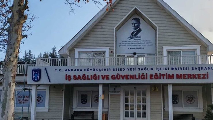 Ankara’da İş Sağlığı ve Güvenliği Eğitim Merkezi Açıldı!