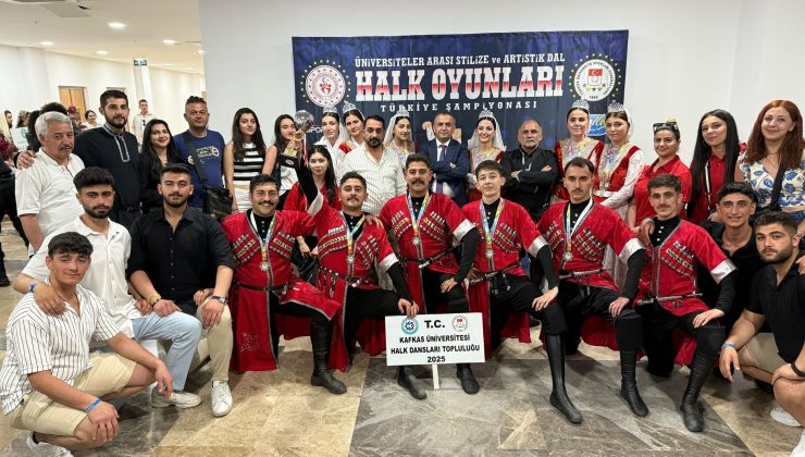 Kafkas Üniversitesi Halk Oyunları’nda Türkiye İkincisi oldu!