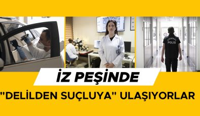 Delil Avcıları: İzler Suçluyu Ele Veriyor!