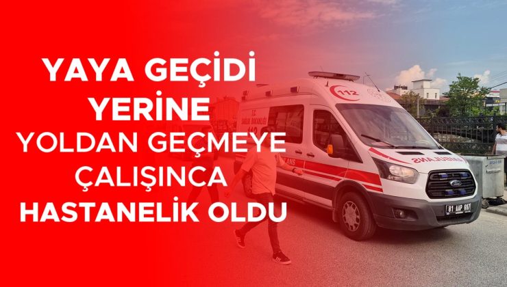 Çay Mahallesi’nde Motosiklet ve Yaya Kaza Yaptı