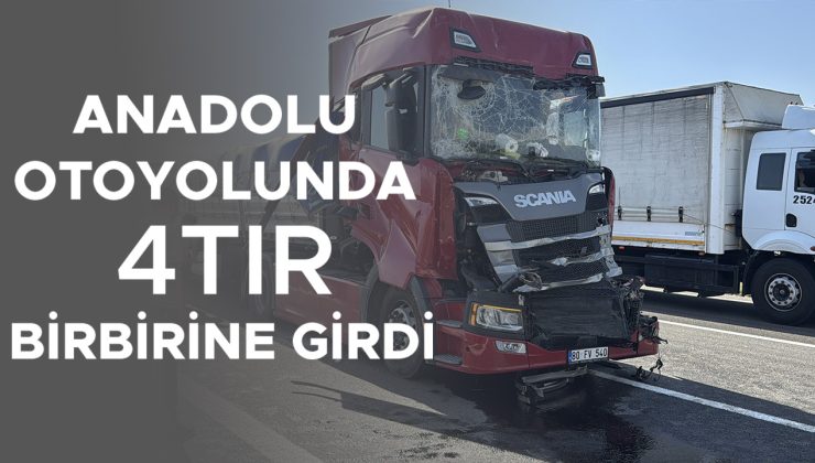 Ankara Otoyolunda Zincirleme Kaza: İki TIR Çarpıştı