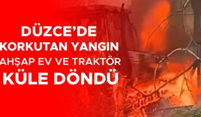 Yığılca’da yangın: Ev ve traktör alevlere teslim!