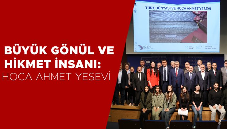 Hoca Ahmet Yesevi’yi Anma Programı Düzce’de Gerçekleşti