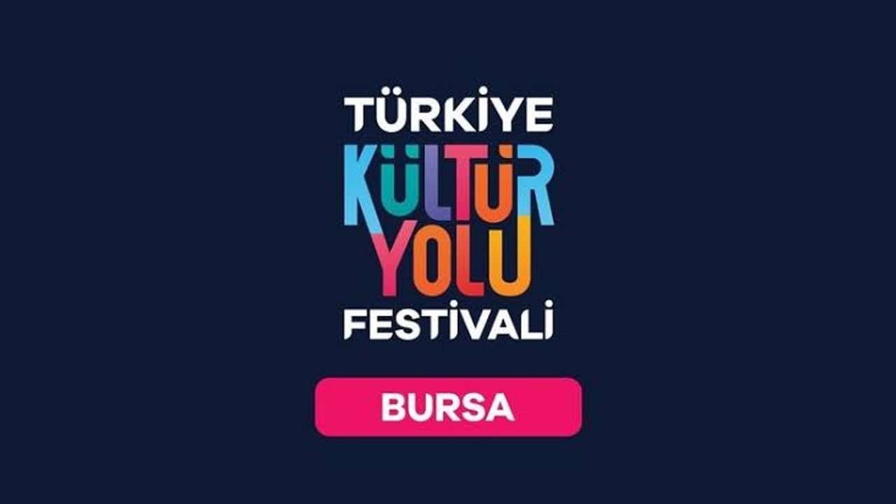Bursa Kültür Yolu Festivali, Sanatla Buluşuyor!