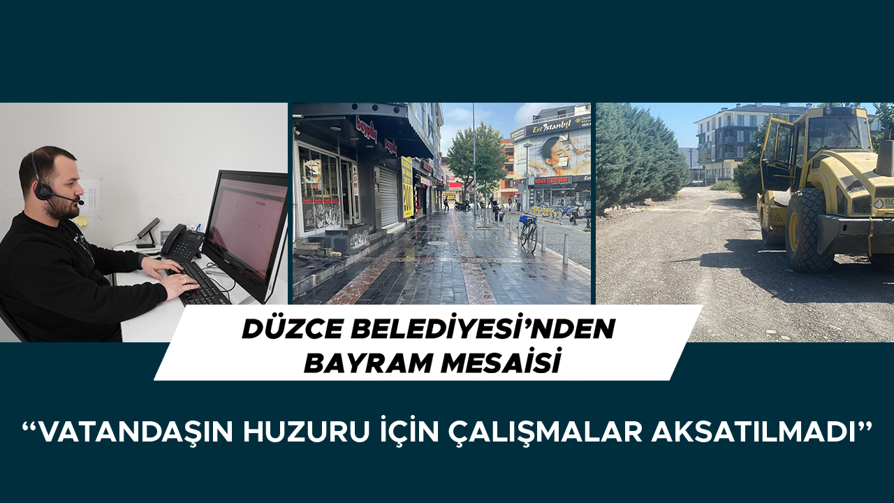 Düzce Belediyesi’nden Kurban Bayramı’na Özel Hizmetler