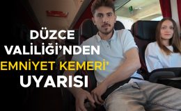 Düzce’de Emniyet Kemeri Denetimleri Arttı!