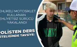 Ehliyetsiz Sürücüye 19 Bin TL Ceza, Gözaltına Alındı