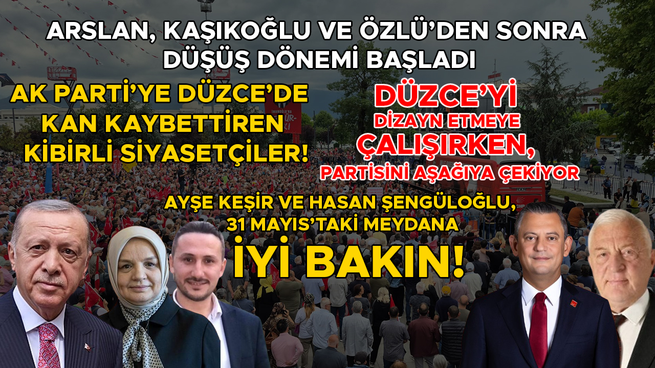 Düzce’de AK Parti’nin Kan Kaybı ve Sebepleri