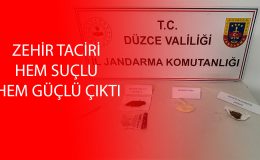 Düzce’de Uyuşturucu Tacirine Jandarmadan Operasyon!
