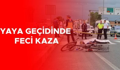 Yaya geçidinde trajik kaza: 64 yaşlı adam hayatını kaybetti
